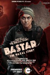 Download Bastar The Naxal Story (2024) WEB-DL [Hindi DD5.1] Full Movie