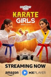 Download Karate Girls (S01) Complete Hindi WEB Series