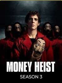 Download Money Heist (Season 3) Dual Audio [Hindi-English] Complete Netflix WEB Series