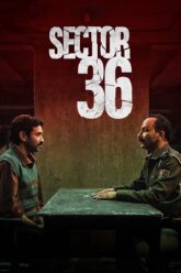 Download Sector 36 (2024) WEB-DL [Hindi DD5.1] NetFlix Original Full Movie