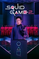 Download Squid Game – Season 2 (2024) Multi Audio {Hindi-English-Korean} NetFlix Original WEB Series