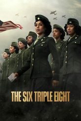 Download The Six Triple Eight (2024) NetFlix Original Dual Audio {Hindi-English} WEB-DL