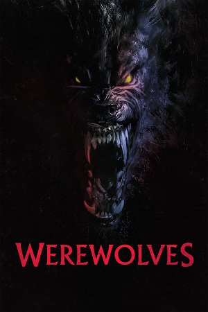 Download Werewolves (2024) WEB-DL {English With Subtitles} Full Movie