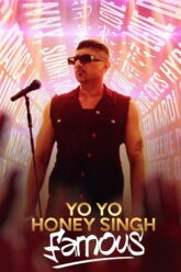 Download Yo Yo Honey Singh Famous (2024) WEB-DL [Hindi ORG-5.1] Full Movie