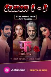 Download [18+] Fuh se Fantasy (Season 1 – 3) S03E14 Added Complete JioCinema Original Hindi WEB Series