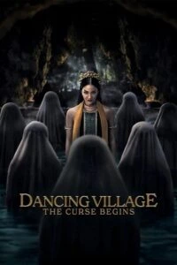 Download Dancing Village: The Curse Begins (2024) Hindi Dubbed