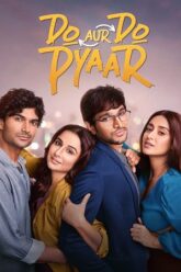 Download Do Aur Do Pyaar (2024) DSNP WEB-DL {Hindi DD5.1} Full Movie