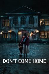 Download Don’t Come Home (Season 1) Multi Audio