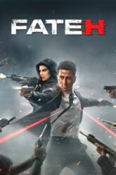 Download Fateh (2025) PRE-HD [Hindi ORG-DD2.0] Full Movie