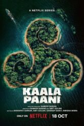 Download Kaala Paani – Season 1 (2023) Complete Netflix Original Hindi WEB Series