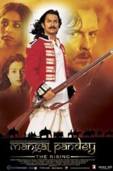 Download Mangal Pandey The Rising (2005)