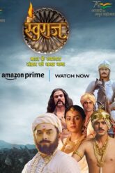 Download SWARAJ – Prime Video (2024) Season 1 Complete Dual-Audio