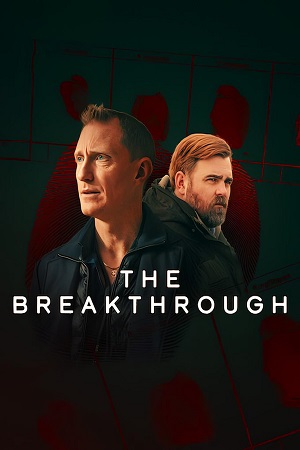 Download The Breakthrough (2025) Season 1