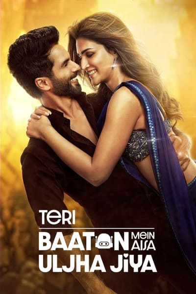 Teri Baaton Mein Aisa Uljha Jiya (2024) WEB-DL [Hindi DD5.1]